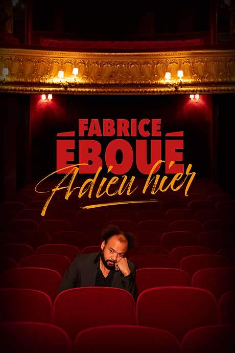 Fabrice Éboué - Adieu Hier